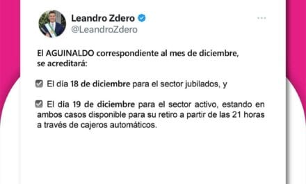 EL GOBERNADOR ZDERO ANUNCIÓ EL PAGO DEL AGUINALDO